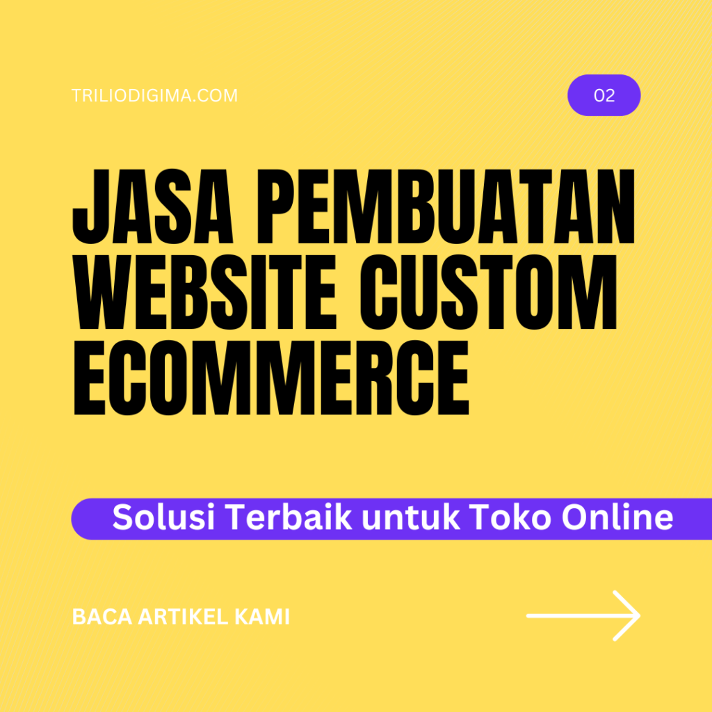 Jasa Pembuatan Website Custom Ecommerce